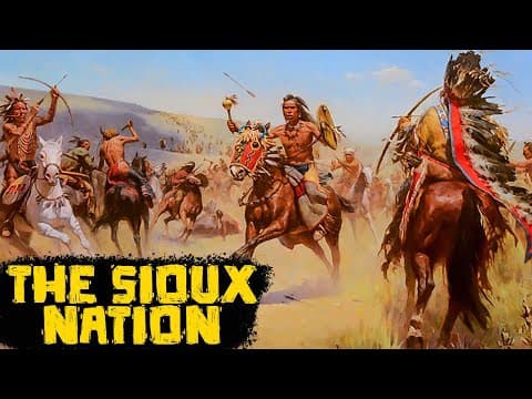 The Sioux Nation: The Warriors of the North American Plains - Native American Tribes thumbnail