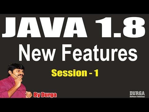 Java 8 New Features: Introduction || Session - 1 || On 30-07-2018 by Durga Sir thumbnail