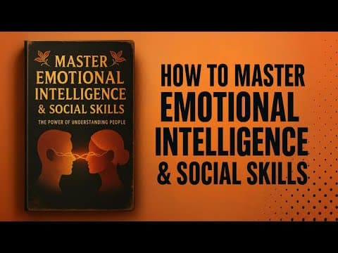 How To Master Emotional Intelligence & Social Skills | Audiobook thumbnail