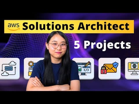 Want to be an AWS Solutions Architect? Build these 5 Projects! thumbnail