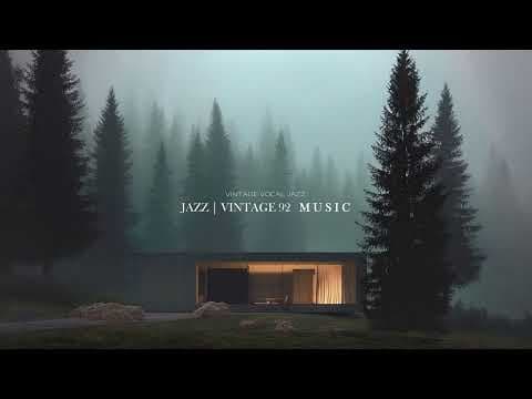 [playlist] 안개 낀 숲, 고요히 머무는 순간 | JazzVintage92 · Cozy Notes thumbnail