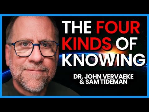 Four Kinds of Knowing and Personality, Formal Cause, and Purpose with Sam Tideman thumbnail