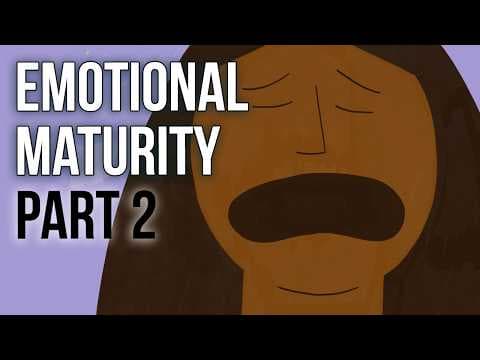 What Does it Mean to Be Emotionally Mature? thumbnail