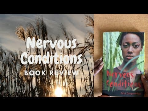 Nervous Conditions - Book Review thumbnail