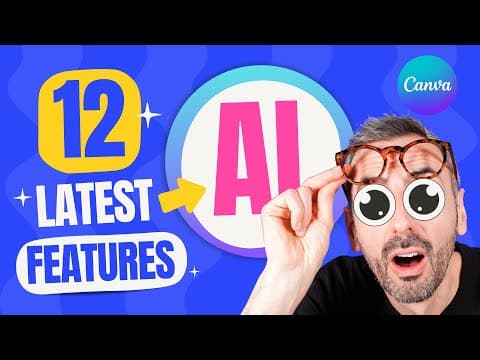 What Are Canva's New AI Features and How Do They Work? thumbnail