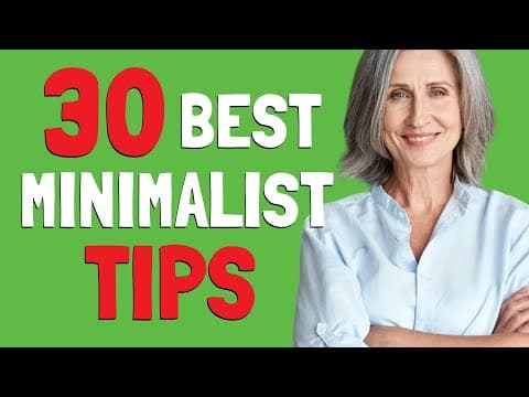 What Are 30 Minimalist Habits to Start in 2023? thumbnail