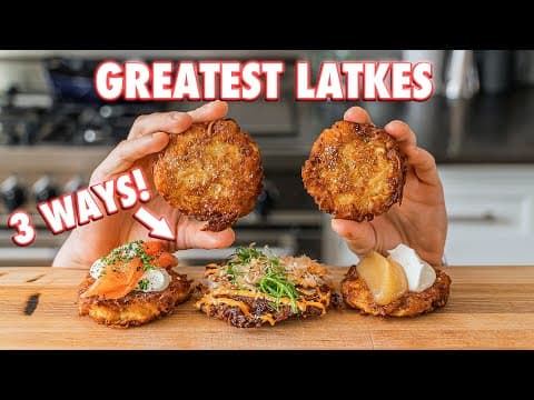 The Crunchiest Homemade Latkes (3 Ways) thumbnail