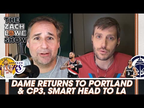 Dame Returns to Portland, CP3 & Smart Head to LA, Plus More With Rob Mahoney thumbnail