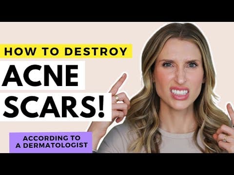 Acne Scar Treatments That Work! | Dr. Sam Ellis thumbnail