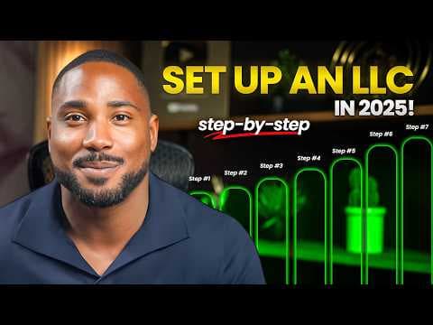 How to Set Up and Maintain an LLC in 2025 Step by Step thumbnail