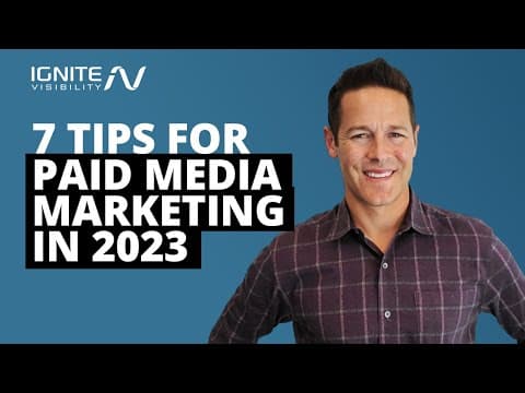 What Are the Best Tips for Paid Media Marketing in 2023? thumbnail