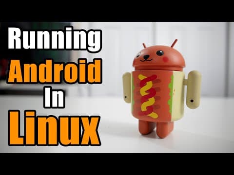 How to Run Android Apps Natively on Linux Using Anbox thumbnail