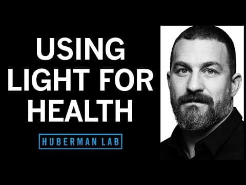 Using Light (Sunlight, Blue Light & Red Light) to Optimize Health | Huberman Lab Podcast #68 thumbnail