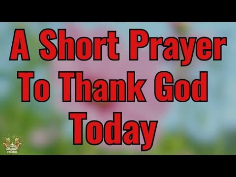 Morning Prayer of Thanksgiving and Surrender: Embracing God’s Peace and Protection thumbnail