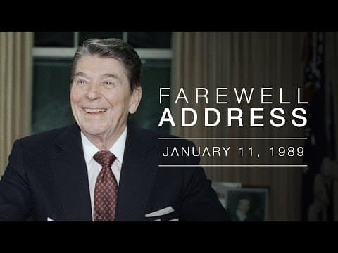 President Reagan's Farewell Address  to the Nation — 1/11/89 thumbnail
