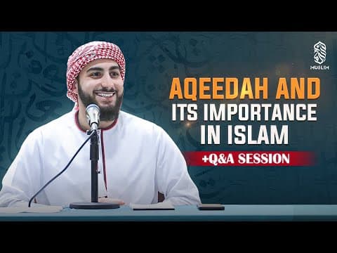 Aqeedah (Creed) And Its Significance In Islam | AIM Conference 2024 NJ | Muhammed Ali thumbnail