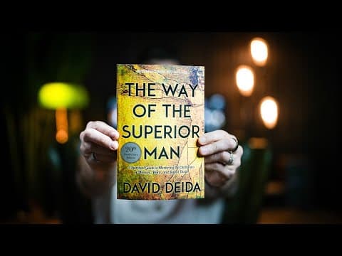 10 Life-changing Lessons from THE WAY OF THE SUPERIOR MAN by David Deida | Book Summary thumbnail