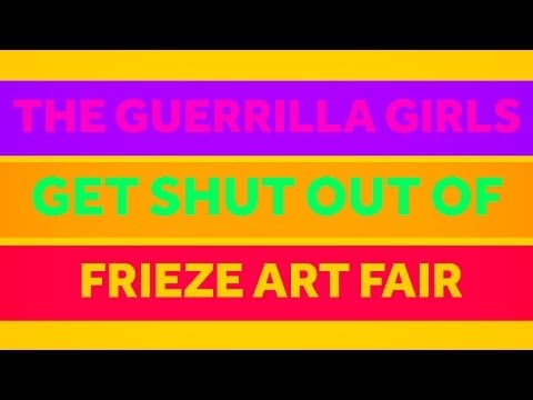 The Guerrilla Girls Get Shut Out At Frieze Art Fair | The Art Assignment | PBS Digital Studios thumbnail