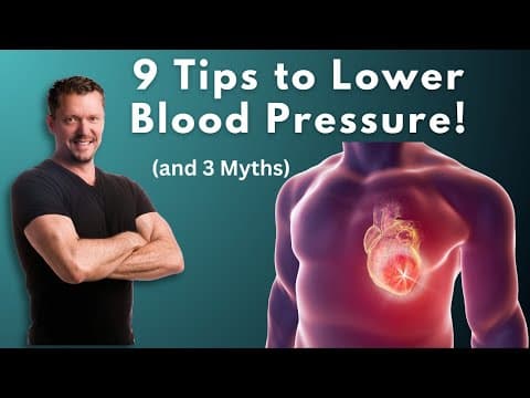 9 Easy Tips to Lower Blood Pressure NOW + 3 Myths thumbnail
