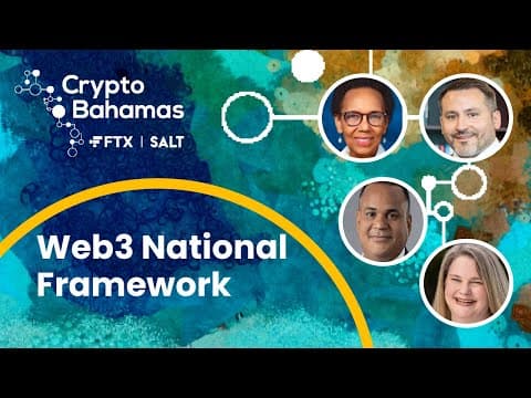 Building a National Framework for Web3 | Crypto Bahamas thumbnail