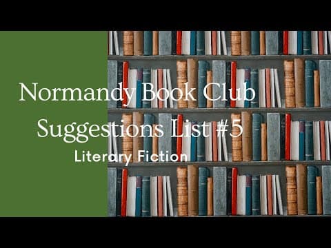 Normandy Book Club Suggestions List #5 Literary Fiction thumbnail