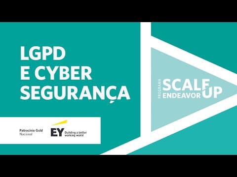 Como LGPD impacta a cibersegurança de startups? thumbnail