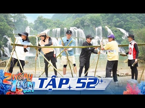 2 Ngày 1 Đêm Mùa 3 | Tập 52: Dương Lâm "ngất lịm" với cú đáp bằng đầu, HIEUTHUHAI gặp "ảo giác" thumbnail