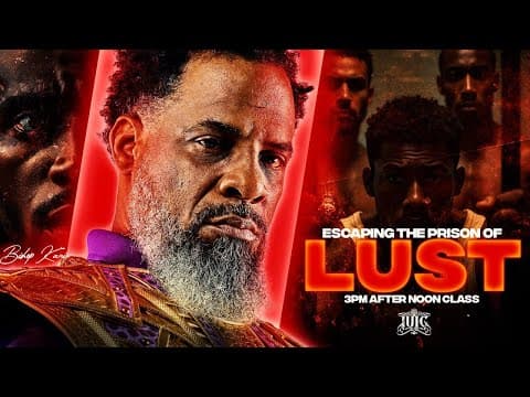 ESCAPING THE PRISON OF LUST thumbnail
