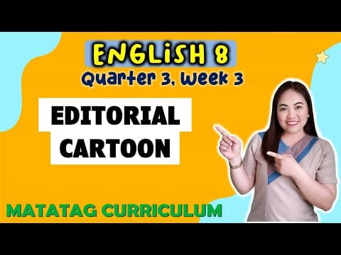 EDITORIAL CARTOON|| GRADE 8|MATATAG|| QUARTER 3 | WEEK 3 thumbnail