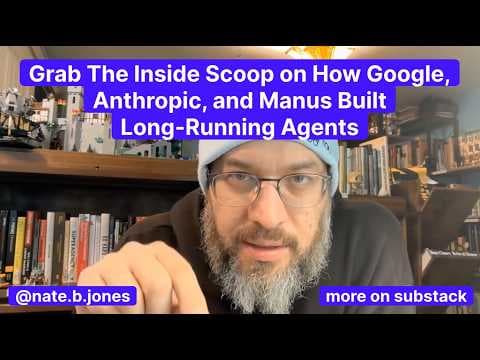 Grab the Inside Scoop on How Google, Anthropic, and Manus Built Long-Running AI Agents thumbnail