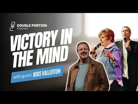 Victory In The Mind with Kris Vallotton | Mike & Cindy Jacobs thumbnail