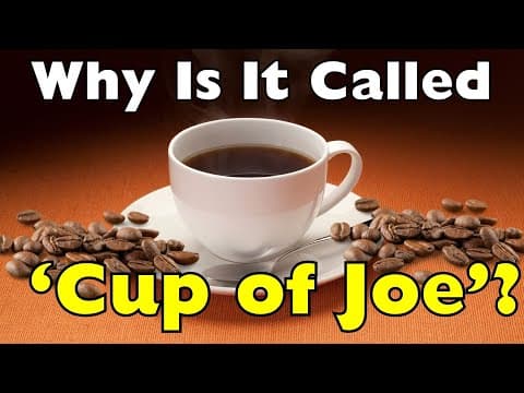 How Coffee Got Its Name: The Cup of Joe Mystery [ID1008] thumbnail