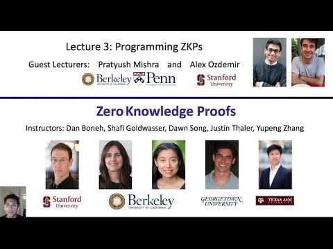ZKP MOOC Lecture 3: Programming ZKPs thumbnail