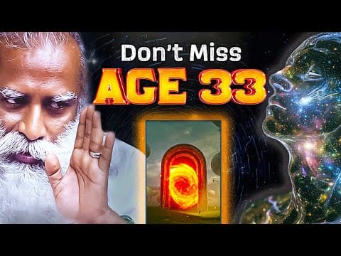 At Age 33 Universe Opens you "ONCE IN A LIFE TIME OPPORTUNITY!" thumbnail