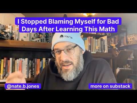 I Stopped Blaming Myself for Bad Days After Learning This Math thumbnail