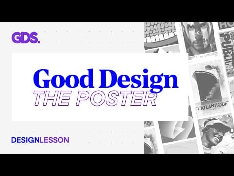 What Makes A Good Poster Design?  |  Design Lesson thumbnail