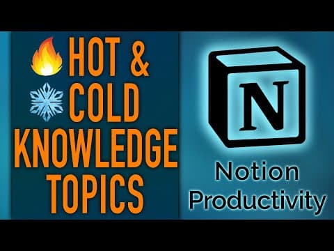 What Are Hot and Cold Topics in Notion Knowledge Management? thumbnail