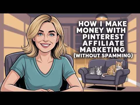 Pinterest Affiliate Marketing Strategy That Doesn't Feel Spammy thumbnail