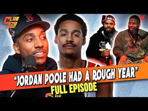 Jeff Teague’s New Year’s Special: Why Jordan Poole had the WORST year | Club 520 Podcast thumbnail
