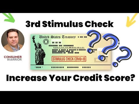 Third Stimulus Check Update - Increase Your Credit Score + Fresh Start! thumbnail
