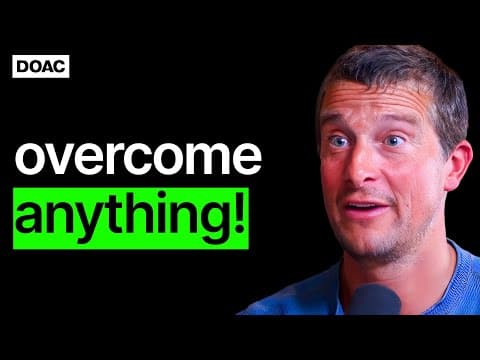 Bear Grylls: Man VS Failure, Anxiety & Imposter Syndrome | E155 thumbnail