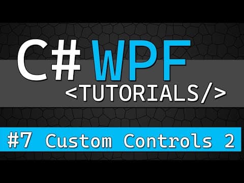 C# WPF Tutorial #7 - Custom Textbox Control thumbnail