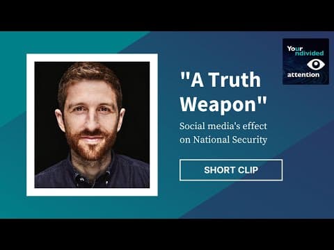 "A Truth Weapon" — How 'The Social Dilemma' Is Really 'The National Security Dilemma' thumbnail