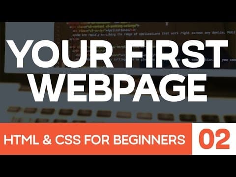 HTML and CSS for Beginners Part 2: Building your first web page! thumbnail