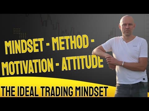 The Ideal Trading Mindset thumbnail