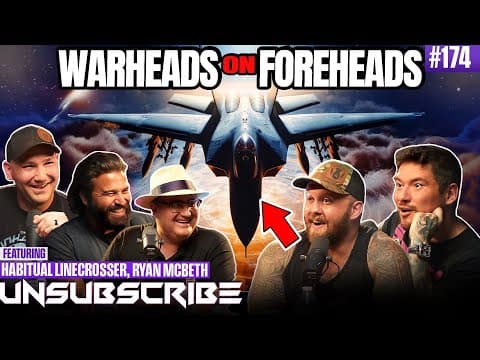 The War On Disinformation ft. Habitual Linecrosser & Ryan McBeth | Unsubscribe Podcast Ep 174 thumbnail