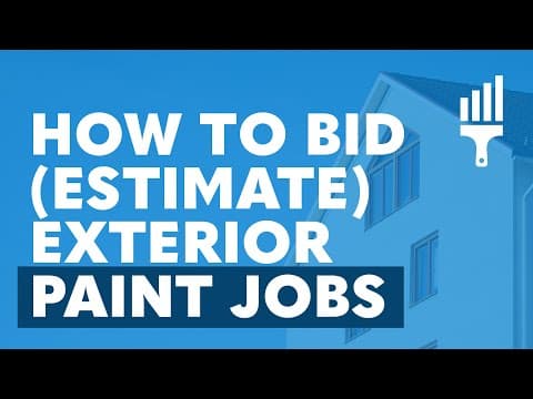 "How to Estimate Exterior Paint Jobs" By Painting Business Pro thumbnail