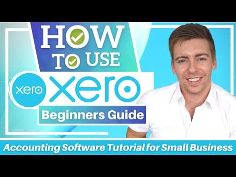 How To Use XERO | Accounting Software Tutorial for Small Business (Beginners Overview) thumbnail