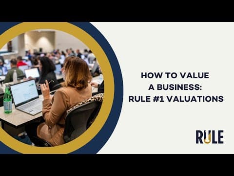 How To Value A Business: Rule #1 Valuations thumbnail
