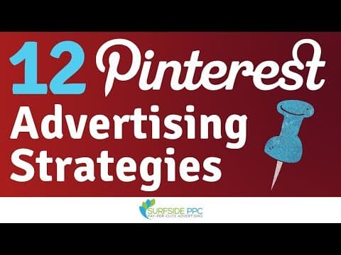 12 Pinterest Ads Strategies and Best Practices thumbnail